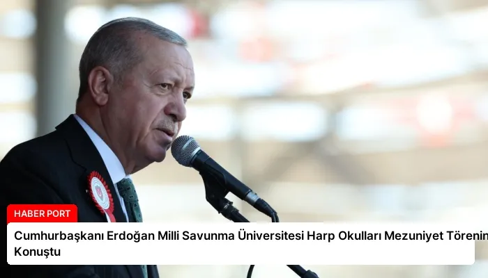Cumhurbaşkanı Erdoğan Milli Savunma Üniversitesi Harp Okulları Mezuniyet Töreninde Konuştu