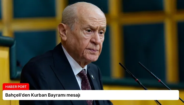 Bahçeli’den Kurban Bayramı mesajı