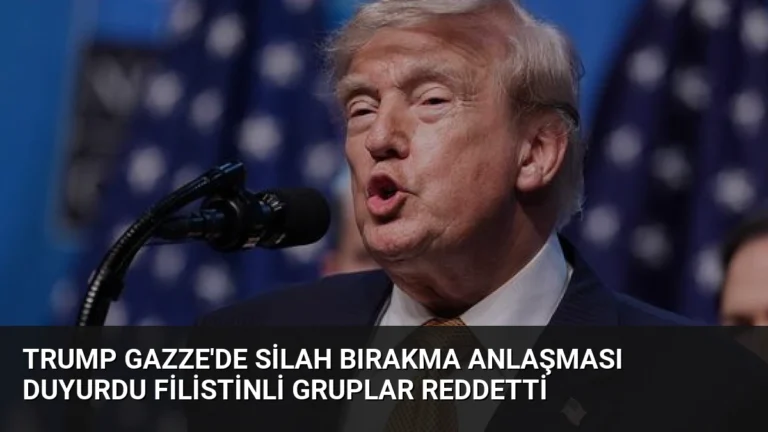 Trump Gazze’de Silah Bırakma Anlaşması Duyurdu Filistinli Gruplar Reddetti