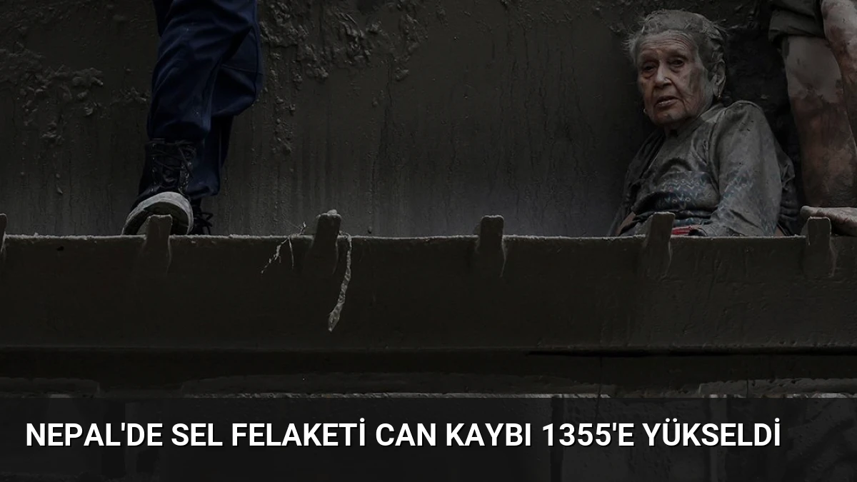 Nepal’de Sel Felaketi Can Kaybı 1355’e Yükseldi