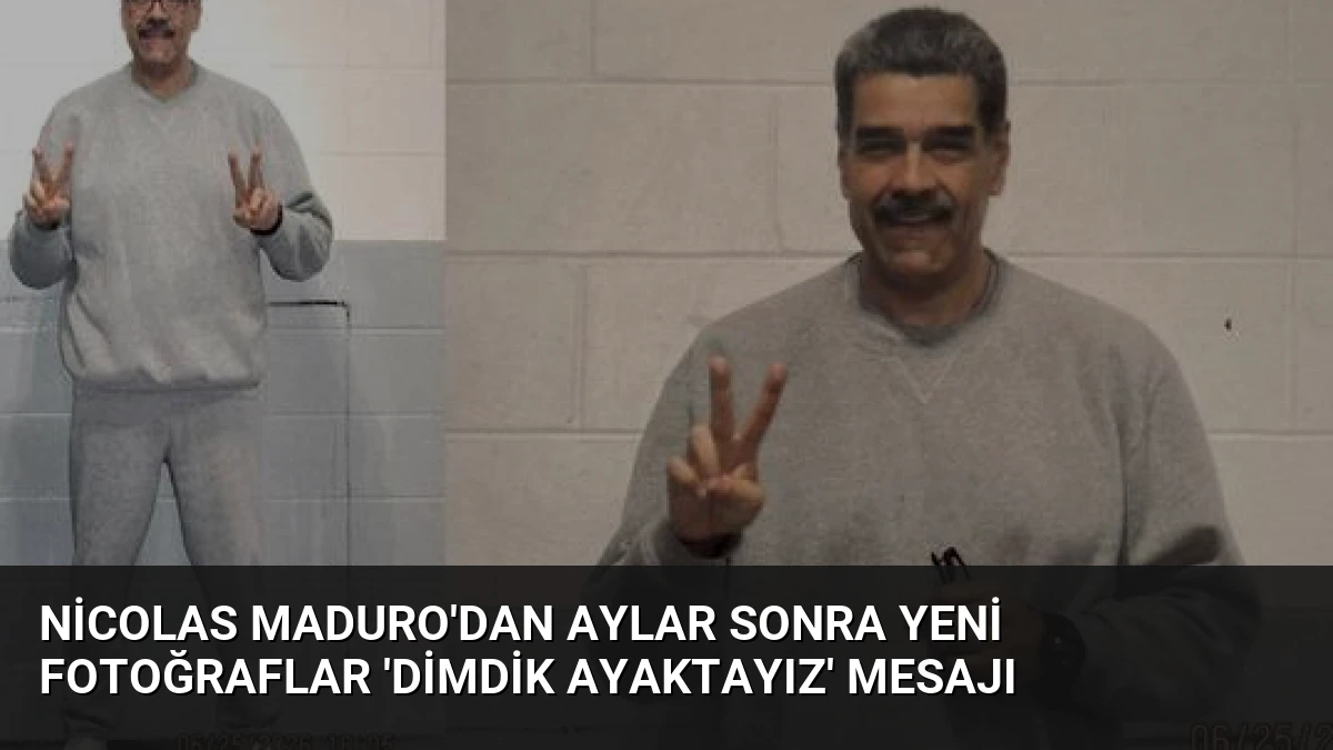Nicolas Maduro’dan Aylar Sonra Yeni Fotoğraflar ‘Dimdik Ayaktayız’ Mesajı